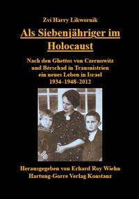 Als Siebenjähriger im Holocaust