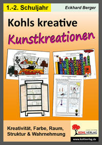 Kohls kreative Kunstkreationen für das 1.-2. Schuljahr