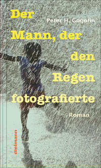 Der Mann, der den Regen fotografierte