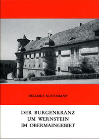 Der Burgenkranz um Wernstein