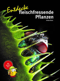 Cover-Abbildung für Entdecke fleischfressende Pflanzen (Hardcover) (99999---978-3-86659-492-0)