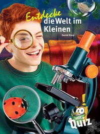 Cover-Abbildung für Entdecke die Welt im Kleinen (Hardcover) (99999---978-3-86659-524-8)