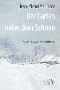 Der Garten unter dem Schnee