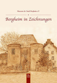 Bergheim in Zeichnungen