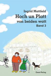 Hoch un Platt - von beiden watt