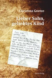 Lieber Sohn, geliebtes Kind