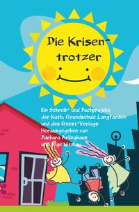 Die Krisentrotzer