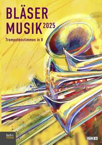 Bläsermusik 2025 - Trompetenstimmen in B