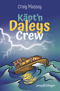 Cover-Abbildung für Käpt'n Daleys Crew (Die Geisterinsel & Die letzte Warnung) (Softcover/Paperback) (99999---978-3-86699-768-4)