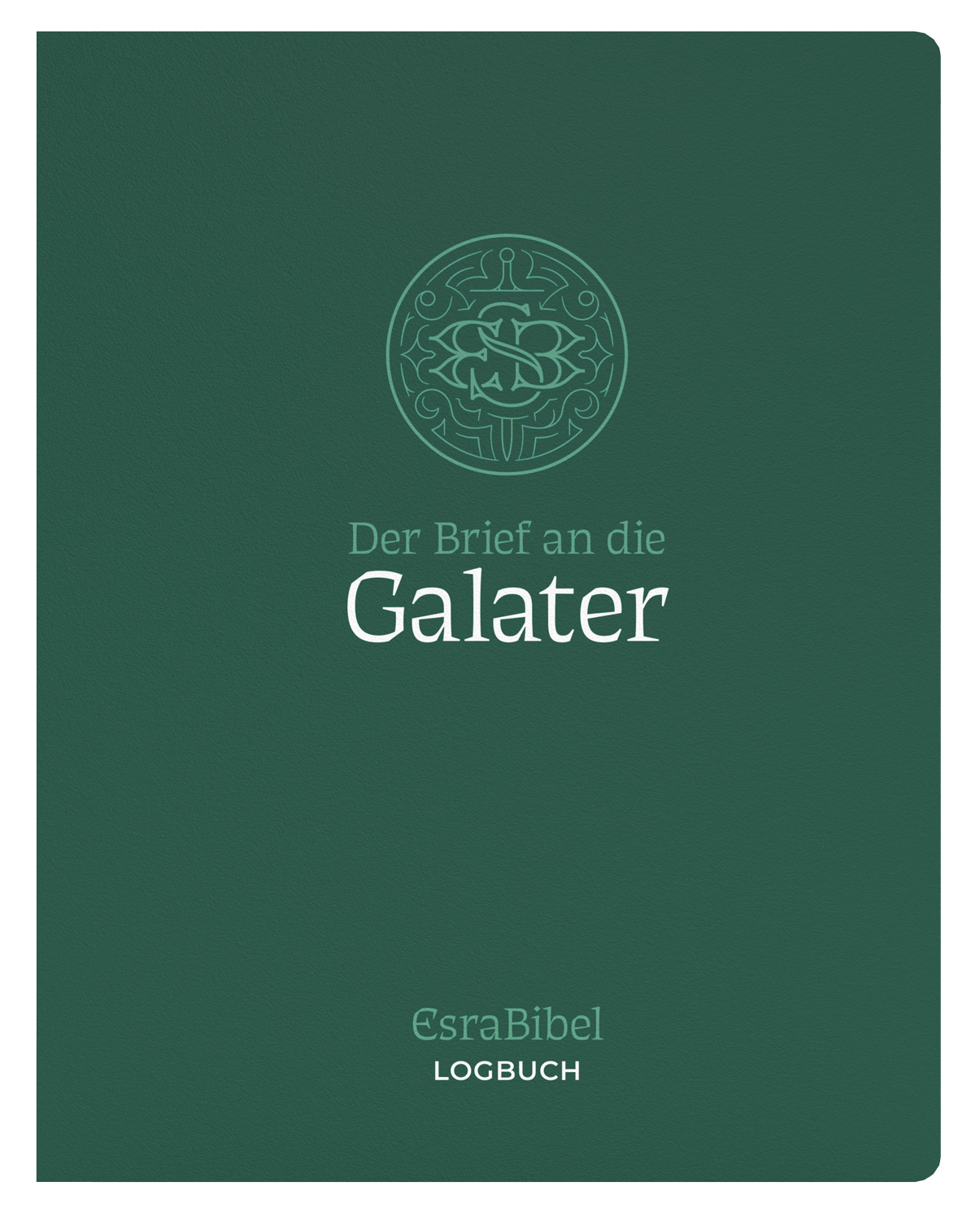 Cover-Abbildung für EsraBibel – Logbuch Galaterbrief (Softcover/Paperback) (99999---978-3-86699-865-0)