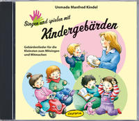 Singen und spielen mit Kindergebärden (CD)