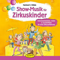 Show-Musik für Zirkuskinder