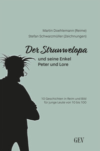 Cover-Abbildung für Der Struwwelopa und seine Enkel Peter und Lore (Softcover/Paperback) (99999---978-3-86712-208-5)