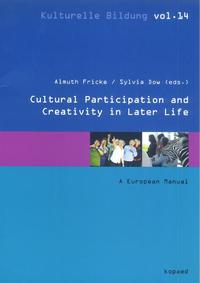 Cultural Participation and Creativity in Later Life