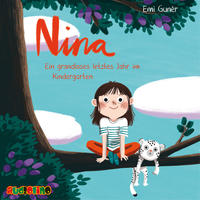 Nina - Ein grandioses letztes Jahr im Kindergarten