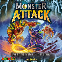 Monster Attack - Tyrannen der Finsternis