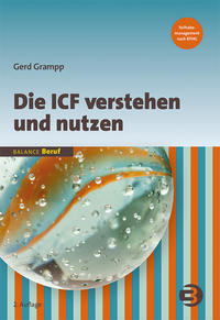 Die ICF verstehen und nutzen