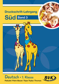 Druckschrift-Lehrgang Süd Band 3. Bd.3