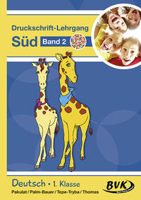 Druckschrift-Lehrgang Süd Band 2 - Förderkinder. Bd.2