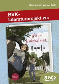 BVK-Literaturprojekt zu Wer die Nachtigall stört ...