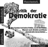 Kritik der Demokratie