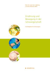 Ernährung und Bewegung in der Schwangerschaft