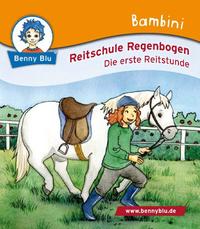 Bambini Reitschule Regenbogen. Die erste Reitstunde