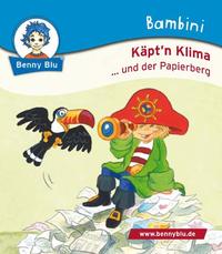 Bambini Käpt´n Klima ...und der Papierberg