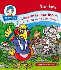 Bambini Daheim in Popelingen. Nanu, wer ist der Neue?