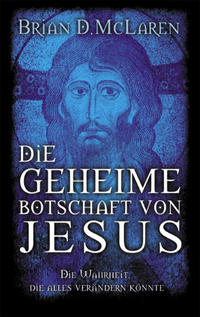 Die geheime Botschaft von Jesus