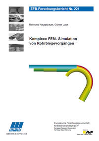 Komplexe FEM- Simulation von Rohrbiegevorgängen