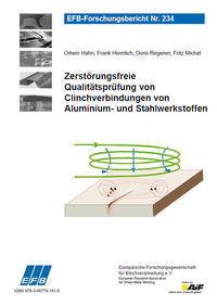 Zerstörungsfreie Qualitätsprüfung von Clinchverbindungen von Aluminium- und Stahlwerkstoffen