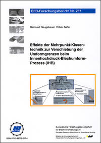 Effekte der Mehrpunkt-Kissentechnik zur Verschiebung der Umformgrenzen beim Innenhochdruck-Blechumform-Prozess (IHB)