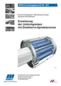 Erweiterung der Umformgrenzen mit Direktservo-Spindelpressen