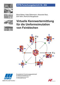 Virtuelle Kennwertermittlung für die Umformsimulation von Feinblechen