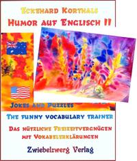 Humor auf Englisch II - Jokes and puzzles. The funny vocabulary trainer