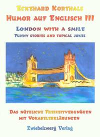 Humor auf Englisch III: London with a smile