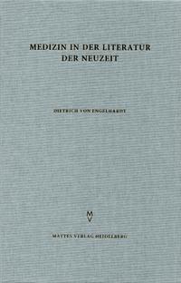 Medizin in der Literatur der Neuzeit