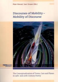 Discourses of Mobility - Mobility of Discourse
