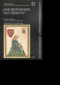 „und Bestehendes gut gedeutet“