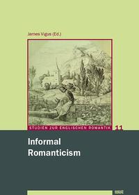 Informal Romanticism