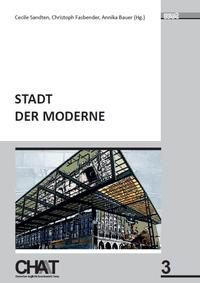 Stadt der Moderne