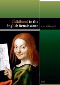 Childhood in the English Renaissance