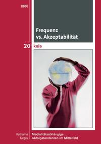 Frequenz vs. Akzeptabilität