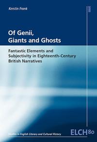Of Genii, Giants and Ghosts