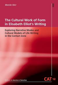 The Cultural Work of Form in Elisabeth Elliot's Writing