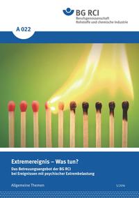 A 022 Extremereignis - Was tun?