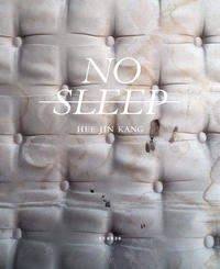 No Sleep - Hee Jin Kang