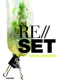 Reset. Krise / Chance