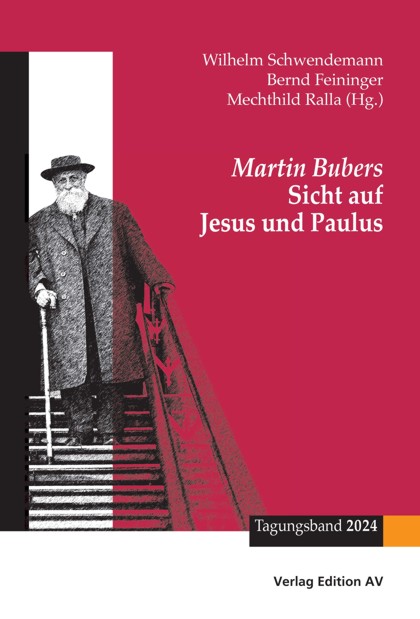 Cover-Abbildung für Martin Bubers Sicht auf Jesus und Paulus (Softcover/Paperback) (99999---978-3-86841-333-5)
